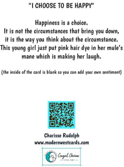 "I Choose To Be Happy" Folded Greeting Card